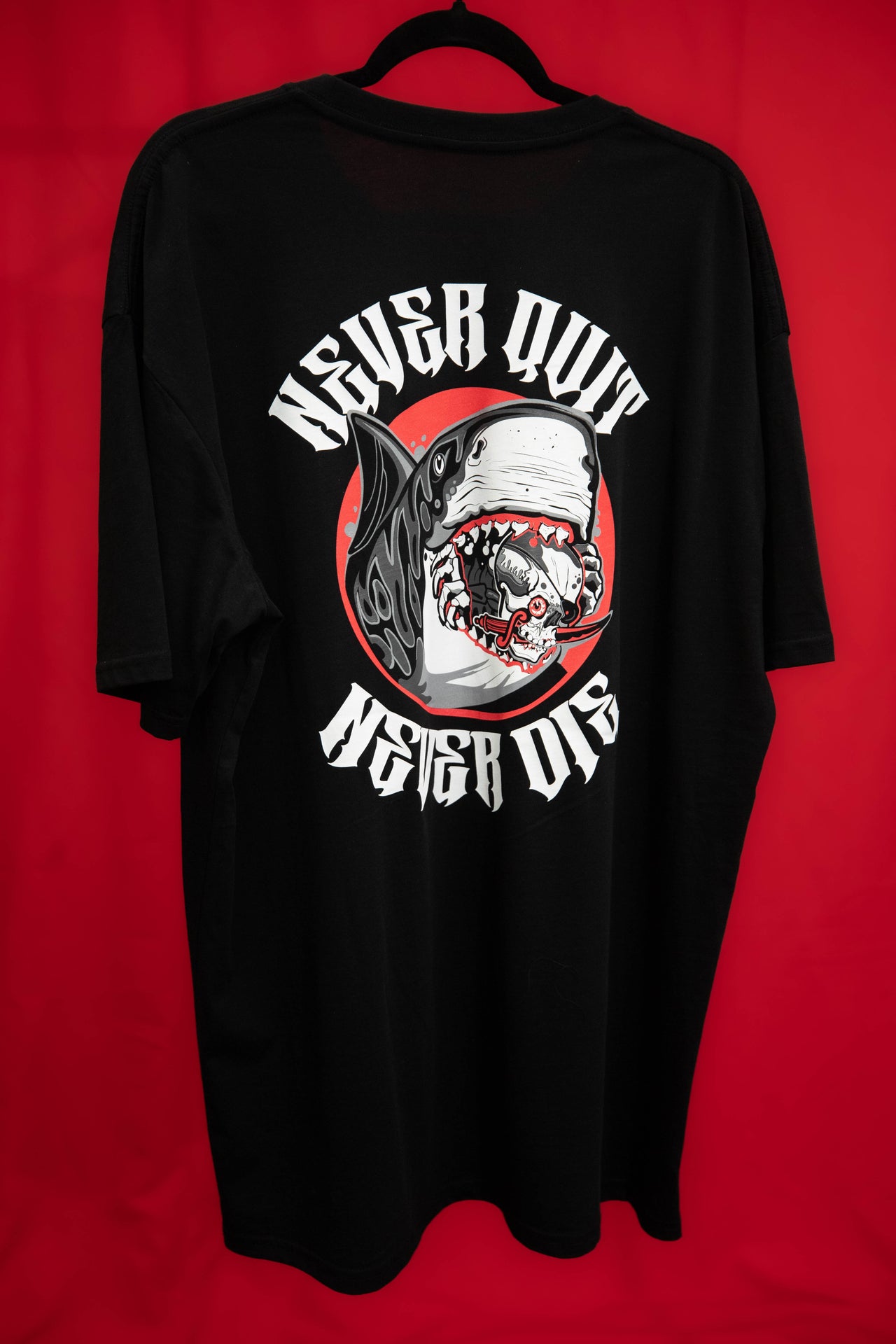 Never Quit//Never Die T-Shirt