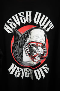 Thumbnail for Never Quit//Never Die T-Shirt
