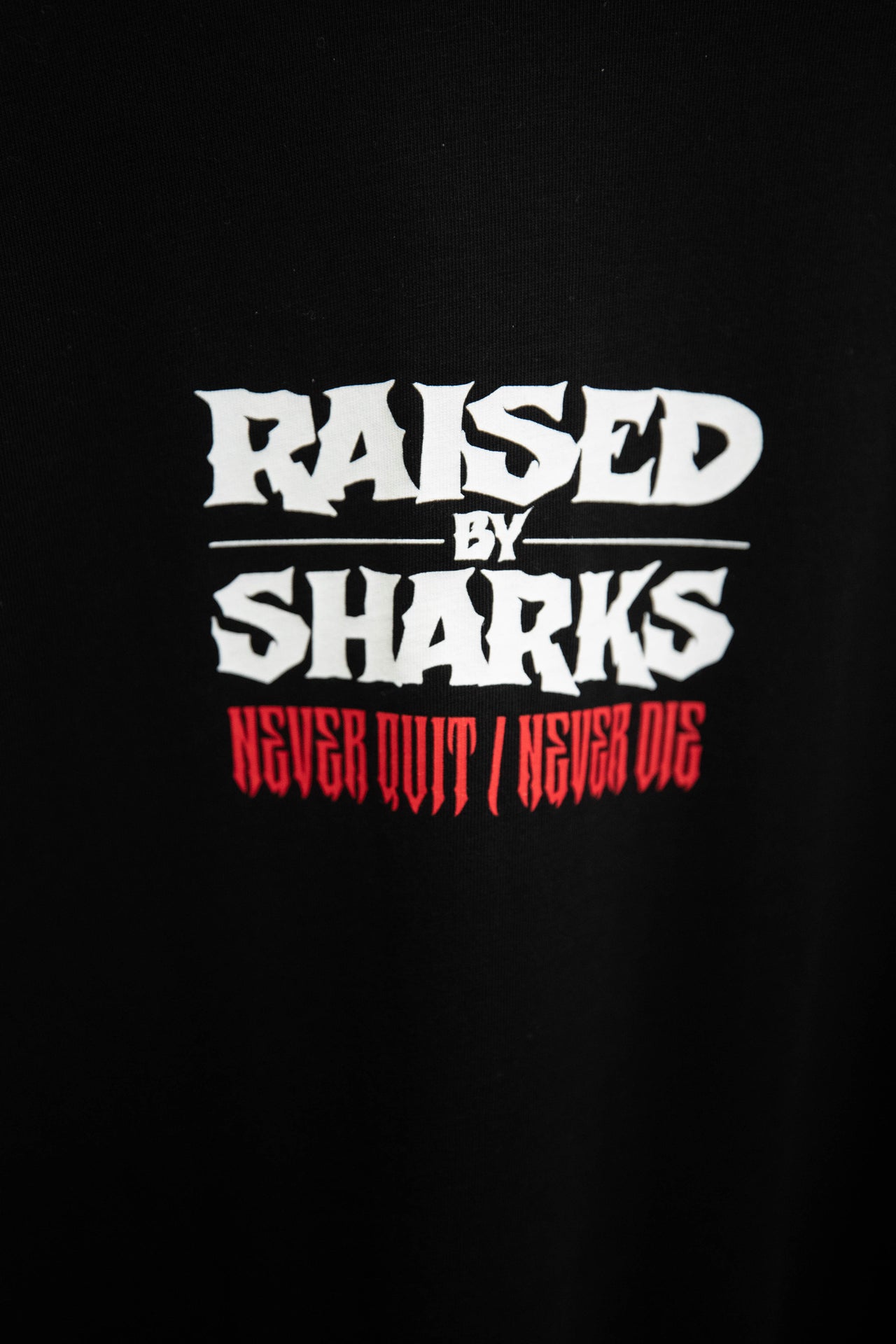 Never Quit//Never Die T-Shirt